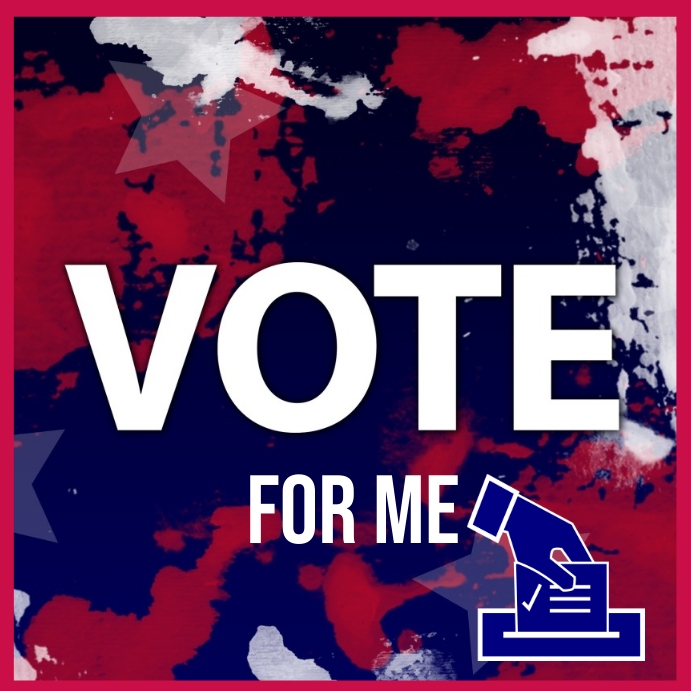 Vote For Me Campaign Poster Template Wpis na Instagrama