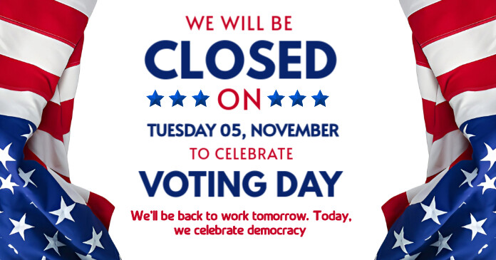 Voting Day Closed Ad  Facebook Shared Image template