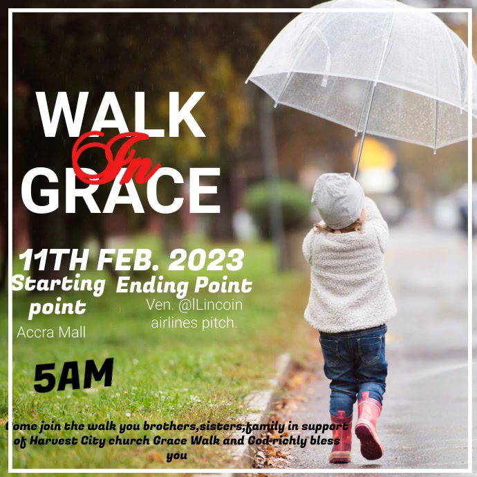 Walk in grace Template | PosterMyWall