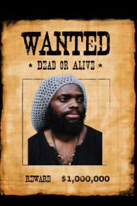 Wanted Dead Or Alive Template Postermywall Wanted Dead Or Alive Template Postermywall