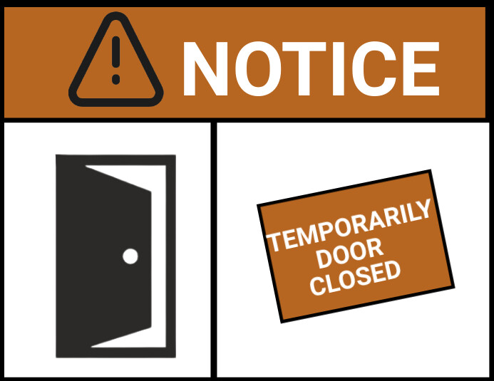 warning closed sign logo Template | PosterMyWall