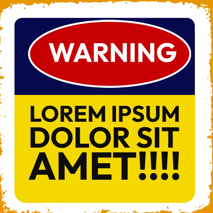 Warning Sign Ads Instagram Post template
