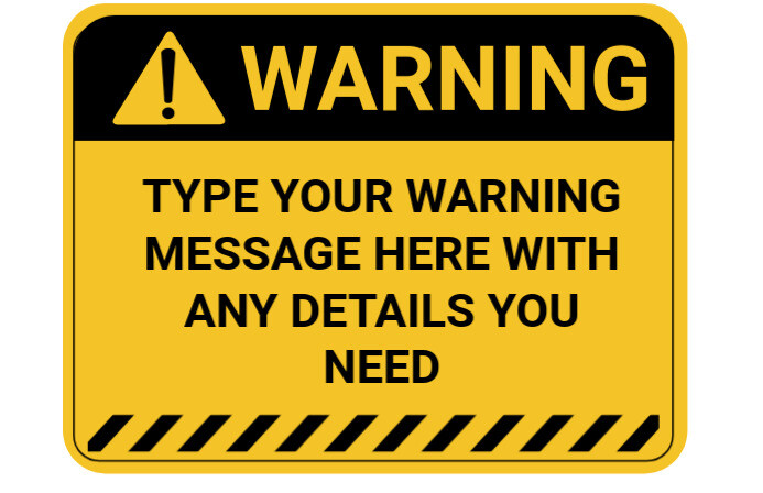 Warning sign Template | PosterMyWall