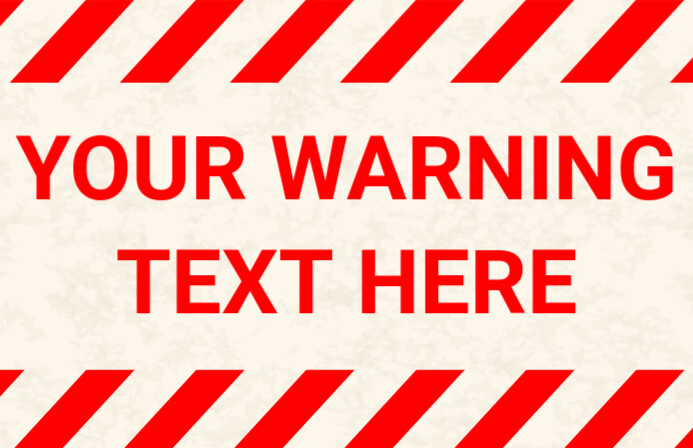 Warning Sign Template | PosterMyWall