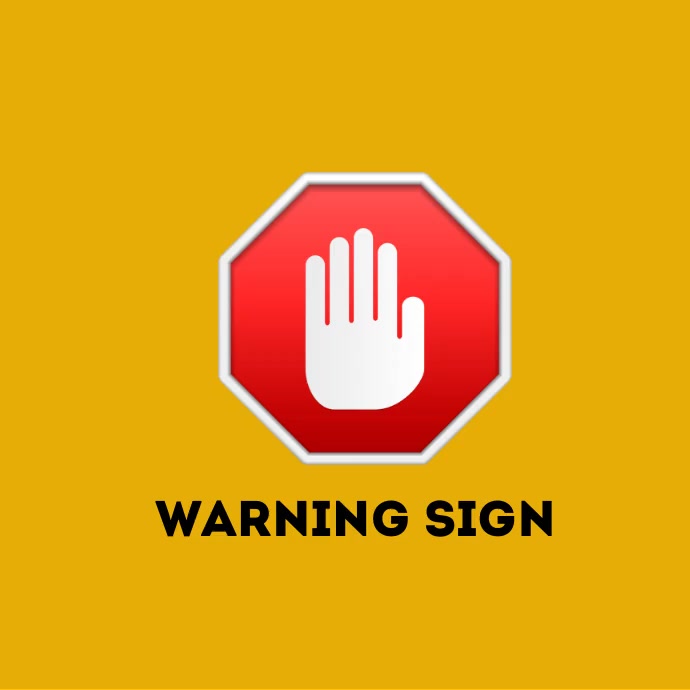 warning sign diy template | PosterMyWall