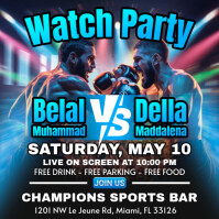 Watch Party UFC 315 Boxing Match Belal Muhammad Vs Della Maddalena Instagram Post template