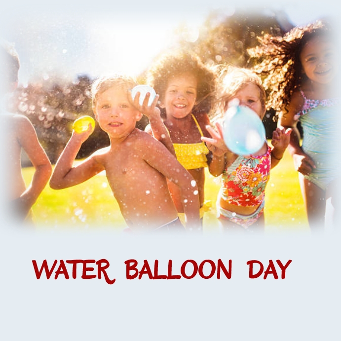 WATER BALLOON DAY Template PosterMyWall