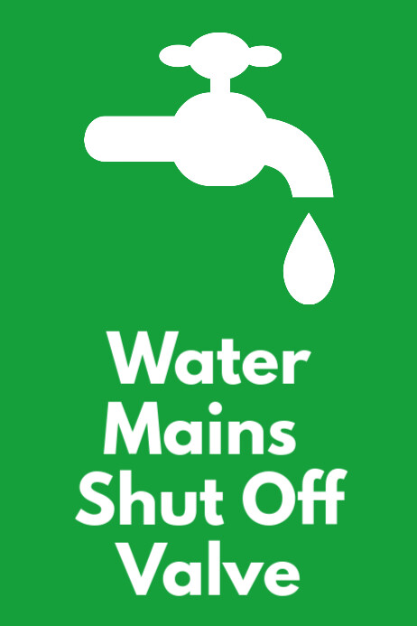 Water Mains Shut Off Valve Sign Printable Template | PosterMyWall