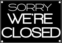 we're closed A4 template
