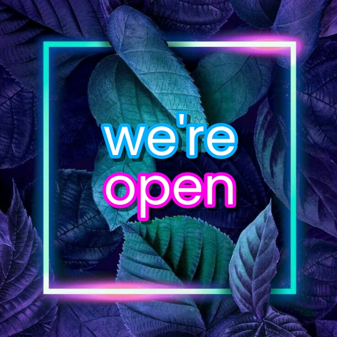 we're open Instagram Post template