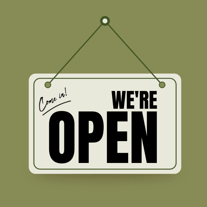 We're Open Sign Instagram Post template