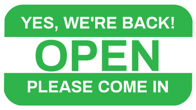Copy of We're Back Open Sign Template | PosterMyWall