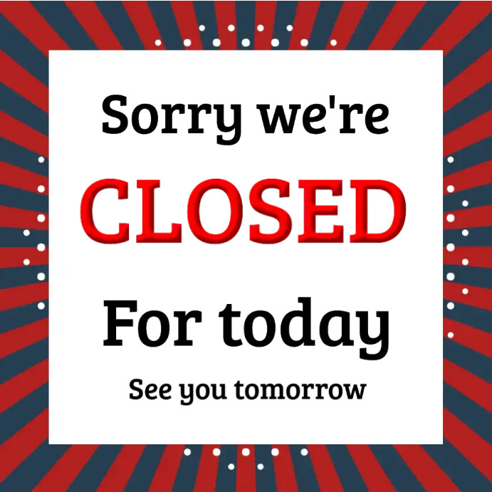 We're closed templates | PosterMyWall
