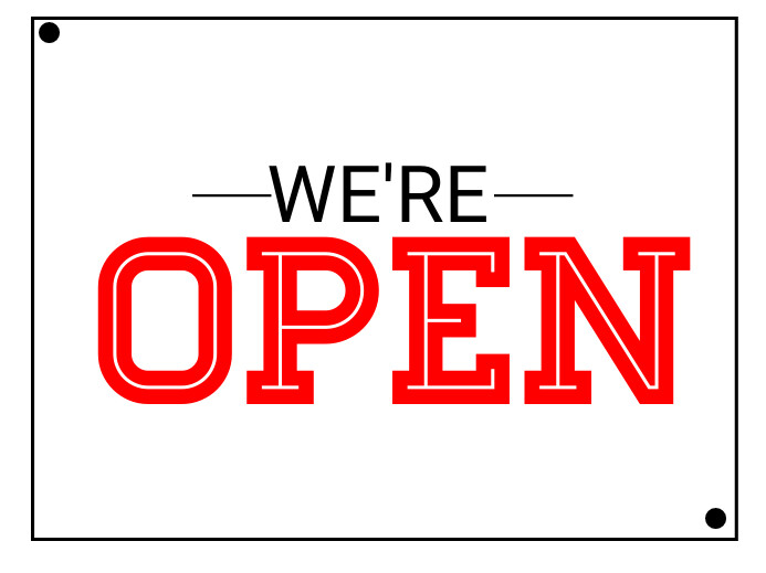 we're open, yard sign Cartello da esterno template