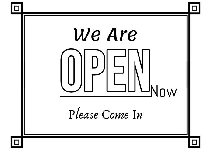 Were Open Tutorial we're open please come in Template | PosterMyWall
