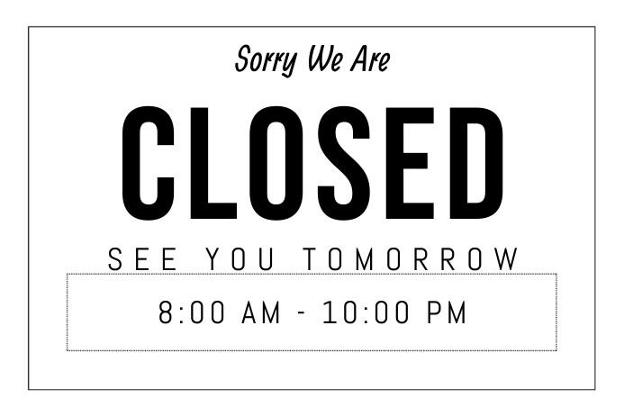 We Are Closed Template PosterMyWall