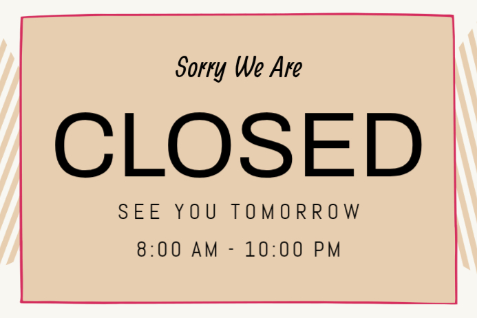 Brown We Are Closed Labels Template | PosterMyWall