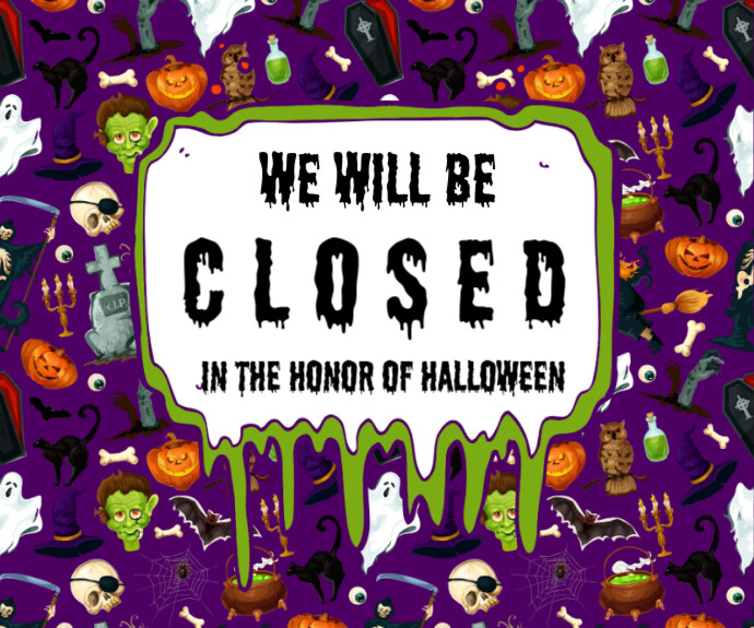 Hallow Sign Template Copy of We are closed for hallow | PosterMyWall