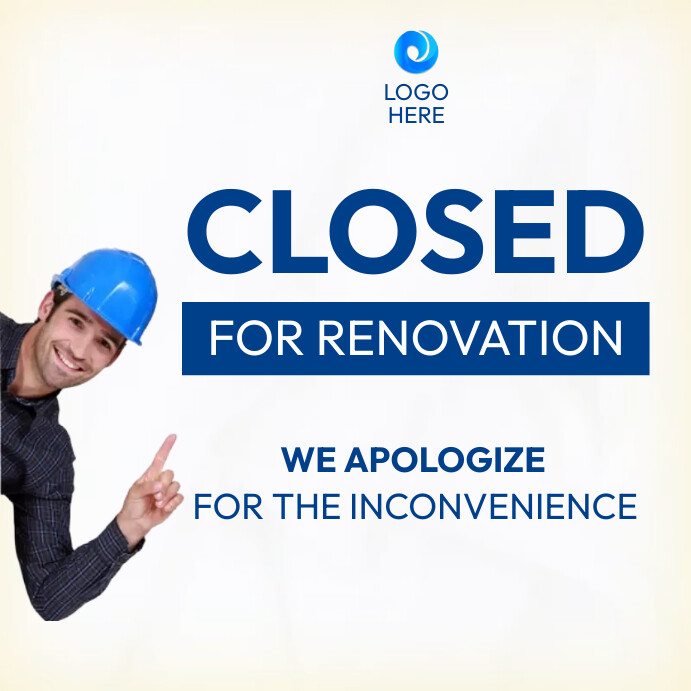 Sorry Renevation Signs We are closed for renovation notice sticker Template | PosterMyWall