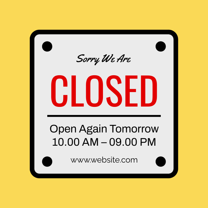We are closed notes templates | PosterMyWall