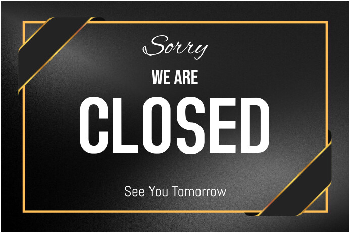we are closed poster Label template