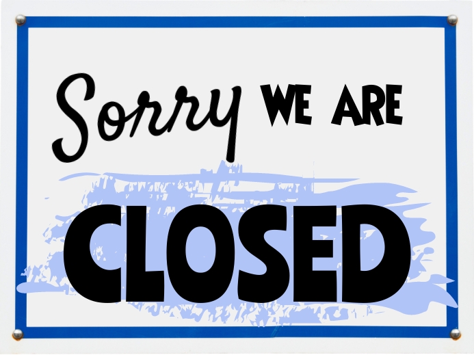 We are closed sign Template PosterMyWall