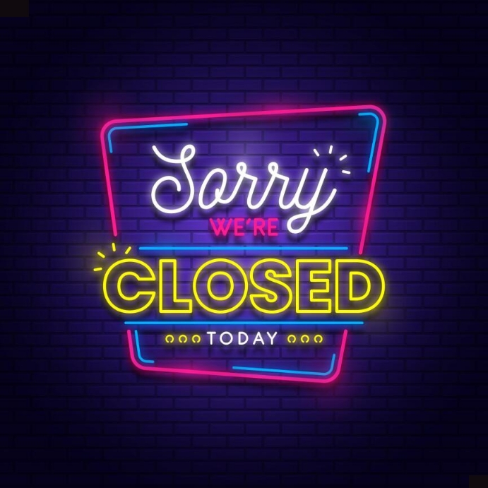 We are closed sign Template PosterMyWall
