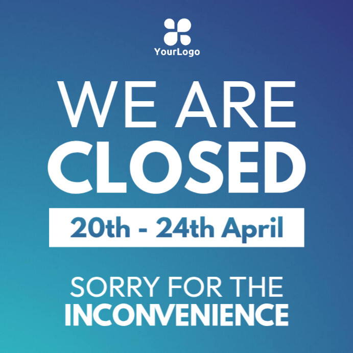 we are closed sign Template PosterMyWall