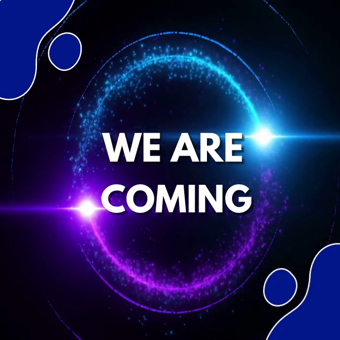 WE ARE COMING Instagram Post template