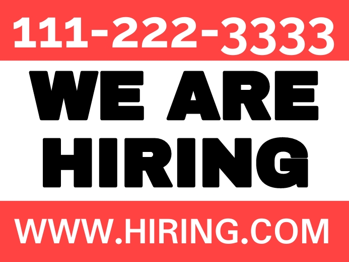 We are hiring Yard Sign template