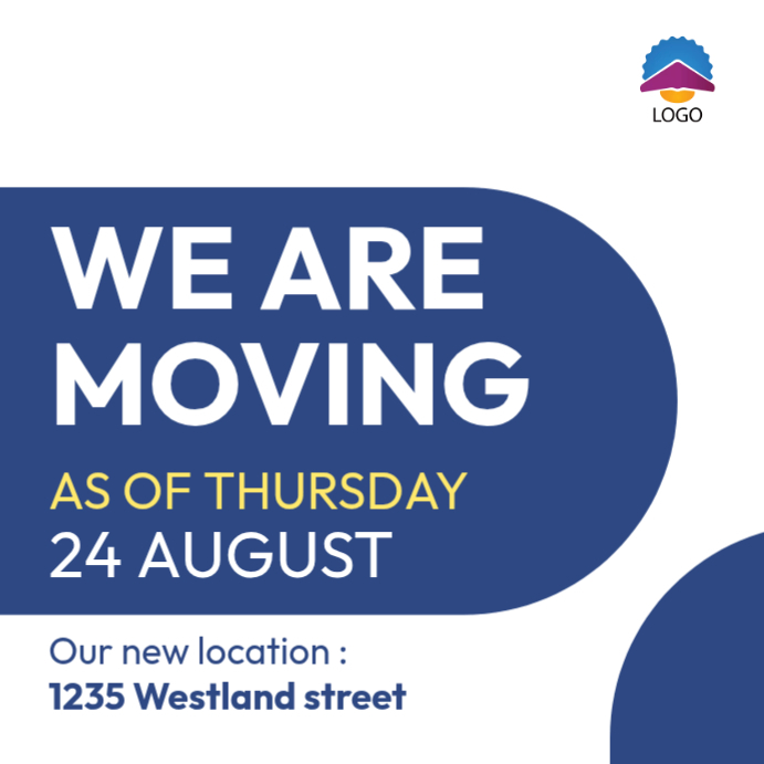 Modèle We are moving to a new location | PosterMyWall