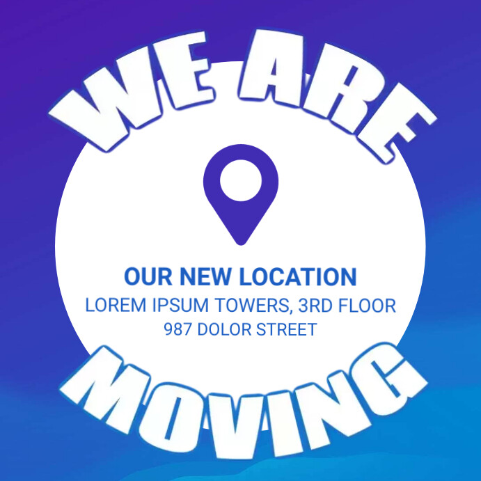 We are moving to a new location Template | PosterMyWall