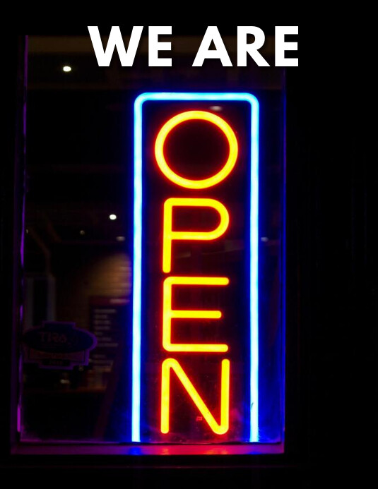 Copy of We are open, we're open, yard sign | PosterMyWall