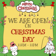 We Are Open On Christmas Day Instagram Post template