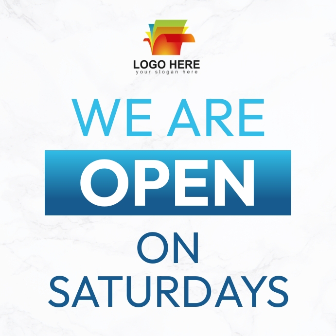 We Are Open On Saturdays Flyer Template PosterMyWall we-are-open-on-saturdays-flyer-template-postermywall