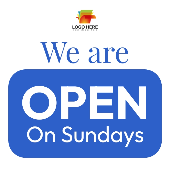 Copy of We are open on Sundays PosterMyWall