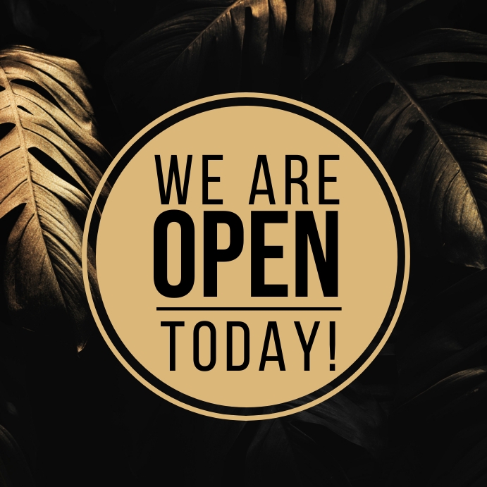 We are open today poster design template | PosterMyWall