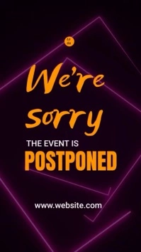 We are sorry the event is postponed Vídeo do TikTok template