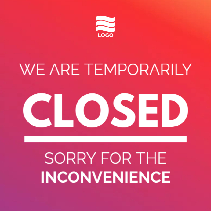 We are temporarily closed Template | PosterMyWall