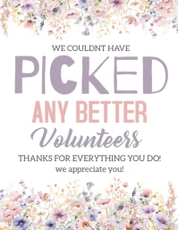 We Couldn't Have Picked Better Volunteers Sign Flyer (US Letter) template