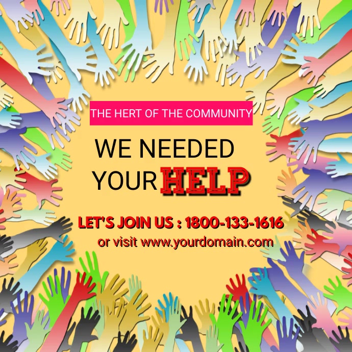 Copy of We NeedYour Help teamplate | PosterMyWall