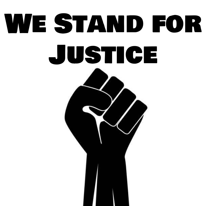 We Stand for Justice Template PosterMyWall