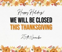 we will be closed Large Rectangle template