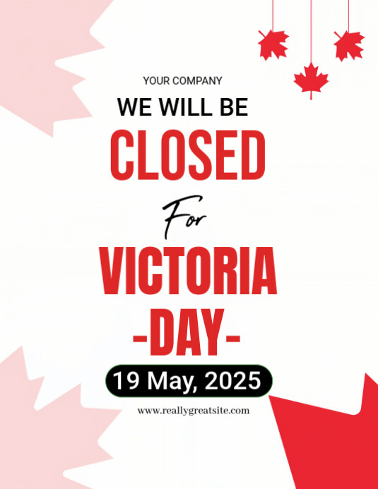 We Will Be closed For Victoria Day flyer 2025 template