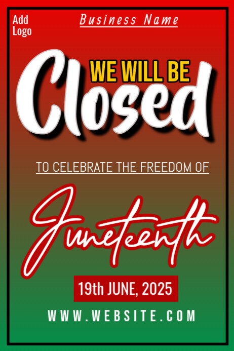 We Will Be Closed Juneteenth Day Poster Iphosta template
