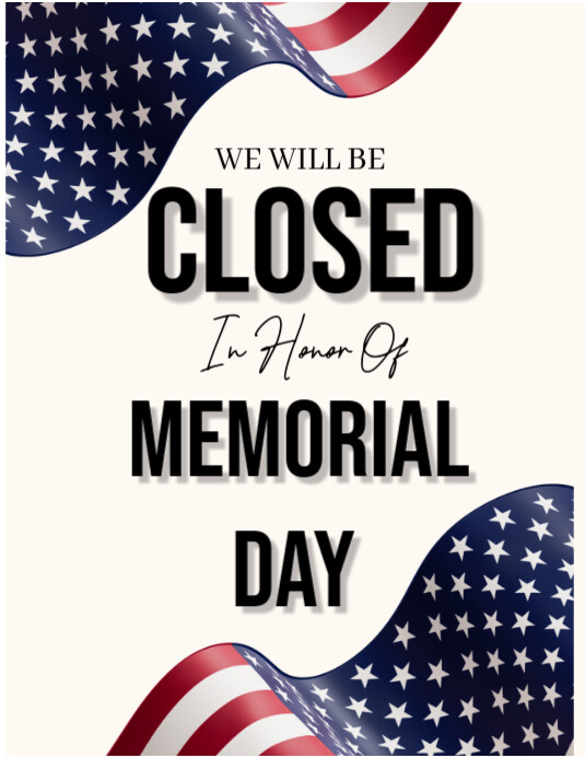 We will be closed memorial day 20225 Flyer (US Letter) template