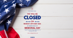 We Will Be Closed On Memorial Day Facebook Sh template