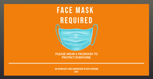 WEAR A FACE MASK TO ENTER PROPERTY FLYER Изображение, которым поделились на Facebook template