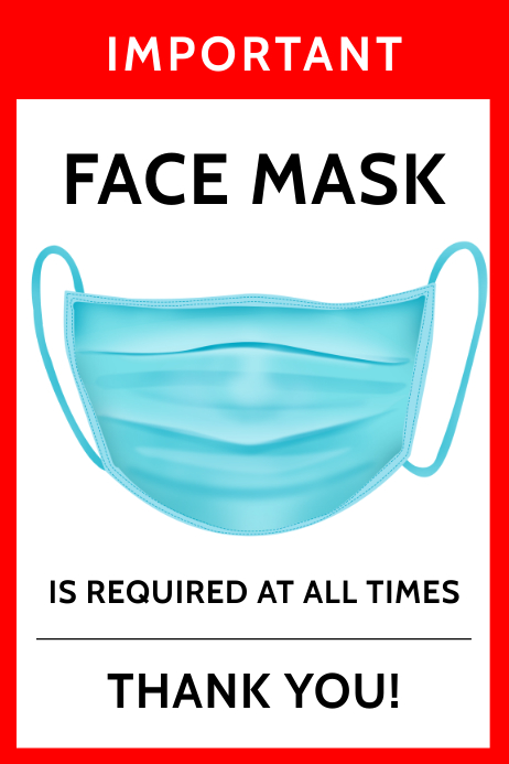 wear a face mask to enter property flyer template postermywall