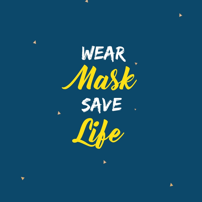 Wear Mask Save Life Covid 19 Design Post template